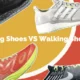 Difference Between Walking And Running Shoes